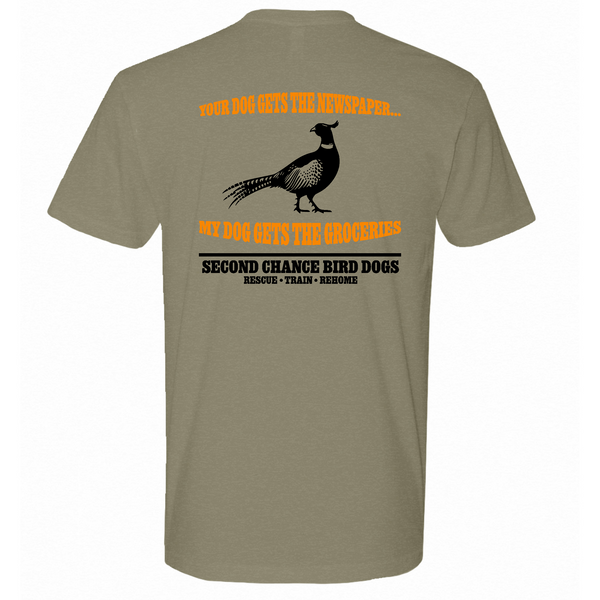 Second Chance Bird Dog | My Dog Gets The Groceries Light CVC Tee